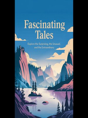 cover image of Fascinating Tales